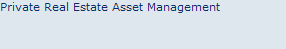 Private Real Estate Asset Management